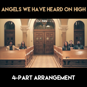 Angels We Have Heard On High (4-Part Version) - PDF Sheet Music