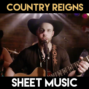 Country Reigns - Sheet Music