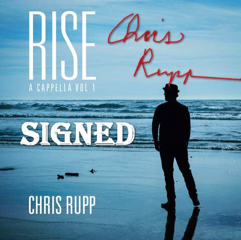 Rise: A Cappella Vol 1 CD - SIGNED